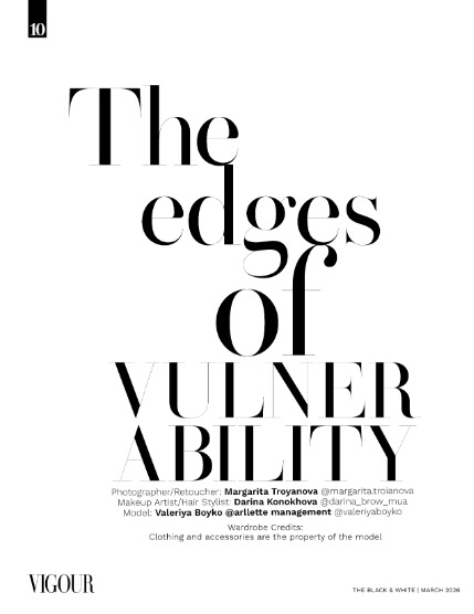 VIGOUR MAGAZINE The Black And White | March 2026 | Issue 01, page 10