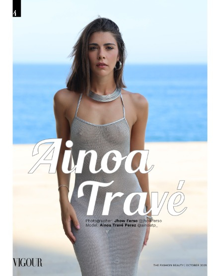 VIGOUR MAGAZINE Fashion & Beauty | October 2025 | Issue 08, page 4