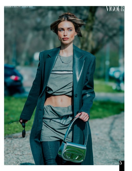 VIGOUR MAGAZINE Fashion & Beauty | March 2025 | Issue 05, page 5
