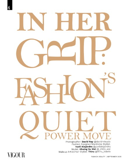VIGOUR MAGAZINE Fashion & Beauty | September 2025 | Issue 08, page 4