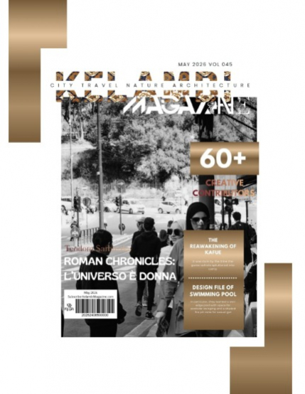Kelambi Magazine Travel Nature Architecture Building Street Transportation May 2026 Issue Vol 045, page 2