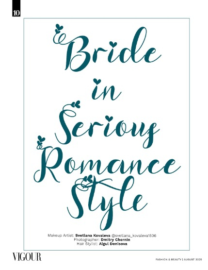 VIGOUR MAGAZINE Fashion & Beauty | August 2025 | Issue 10, page 10