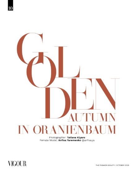 VIGOUR MAGAZINE Fashion & Beauty | October 2025 | Issue 18, page 10