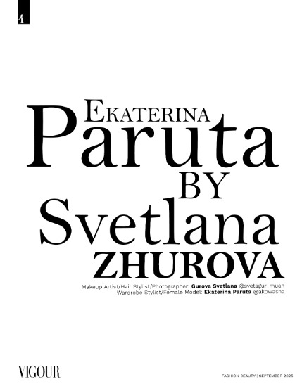 VIGOUR MAGAZINE Fashion & Beauty | September 2025 | Issue 06, page 4