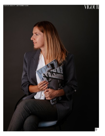 VIGOUR MAGAZINE Fashion & Beauty | September 2025 | Issue 05, page 9