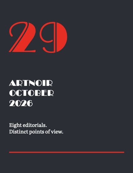 Артнуар, журнал. Октябрь 2026, выпуск 29 (ARTNOIR Issue 29 vol 2, October 2026), page 2