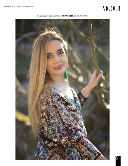 VIGOUR MAGAZINE Fashion & Beauty | January 2026 | Issue 17, page 7