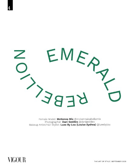 VIGOUR MAGAZINE The Art of Style | September 2025 | Issue 01, page 4