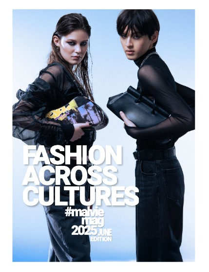 MALVIE Fashion Across Cultures 58 June 2025, page 4