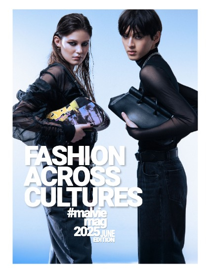 MALVIE Fashion Across Cultures 56 June 2025, page 4