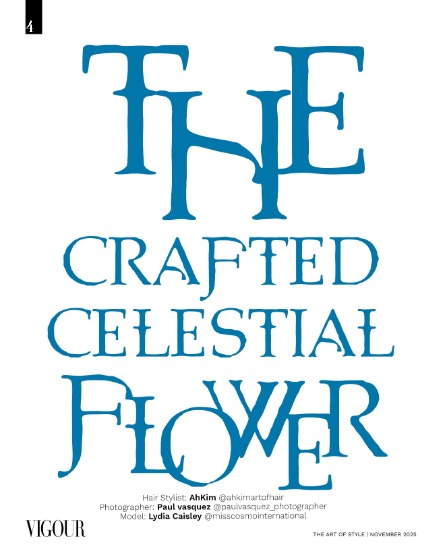 VIGOUR MAGAZINE The Art of Style | November 2025 | Issue 01, page 4