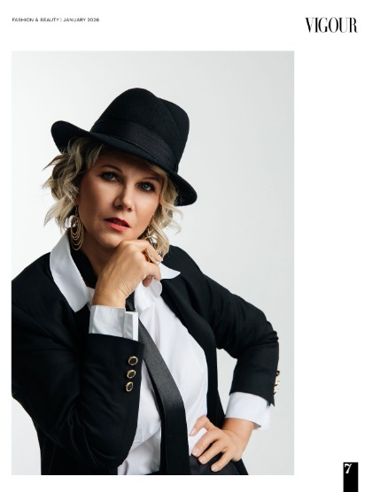 VIGOUR MAGAZINE Fashion & Beauty | January 2026 | Issue 05, page 7