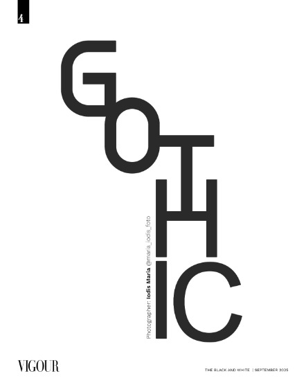 VIGOUR MAGAZINE The Black And White | September 2025 | Issue 02, page 4