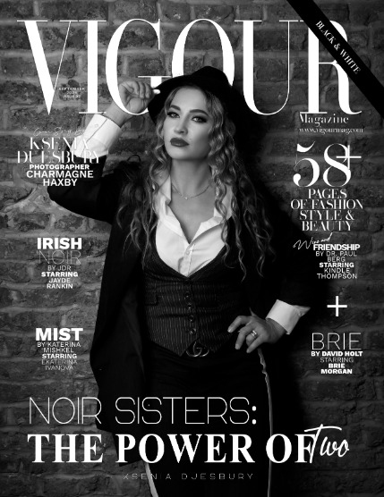 VIGOUR MAGAZINE The Black And White | September 2025 | Issue 02, page 1