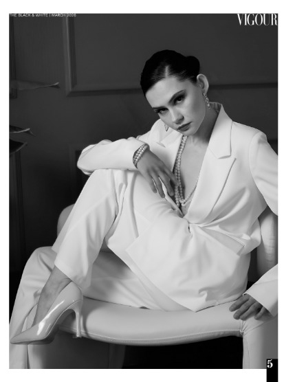 VIGOUR MAGAZINE The Black And White | March 2026 | Issue 01, page 5