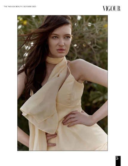 VIGOUR MAGAZINE Fashion & Beauty | October 2025 | Issue 23, page 5