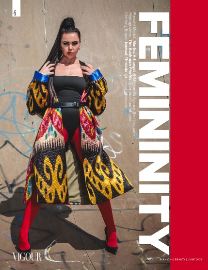VIGOUR MAGAZINE Fashion & Beauty | June 2025 | Issue 09, page 4
