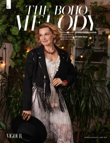 VIGOUR MAGAZINE Fashion & Beauty | June 2025 | Issue 06, page 4