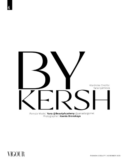 VIGOUR MAGAZINE Fashion & Beauty | November 2025 | Issue 21, page 4