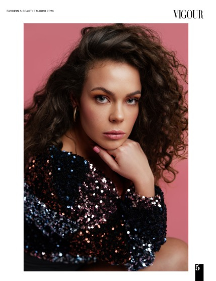 VIGOUR MAGAZINE Fashion & Beauty | March 2026  | Issue 12, page 5