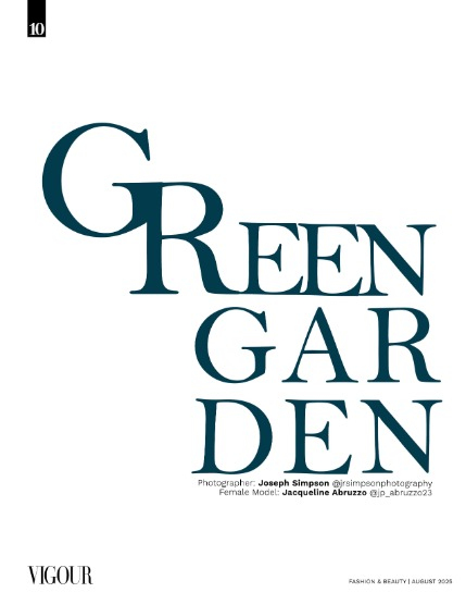 VIGOUR MAGAZINE Fashion & Beauty | August 2025 | Issue 11, page 10