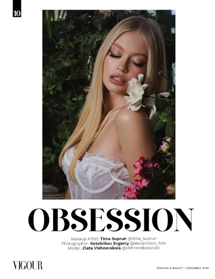 VIGOUR MAGAZINE Fashion & Beauty | December 2025 | Issue 15, page 10