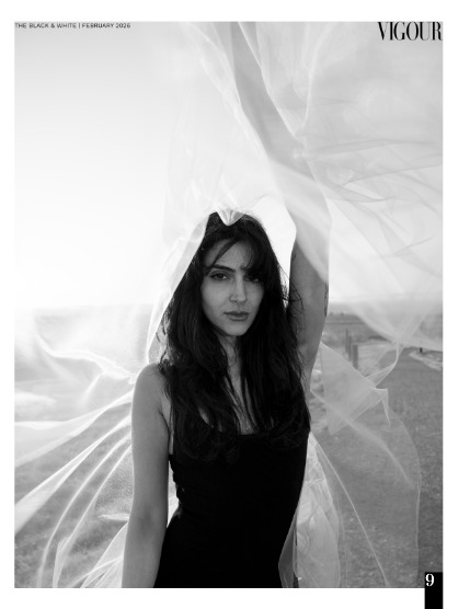 VIGOUR MAGAZINE The Black And White | February 2026 | Issue 01, page 9