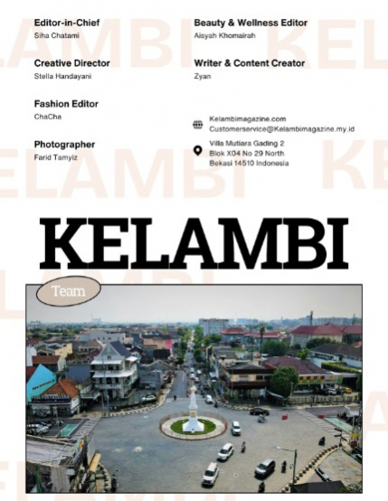 Kelambi Magazine Travel City Architecture Nature Building Street June Edition Vol 055, page 3