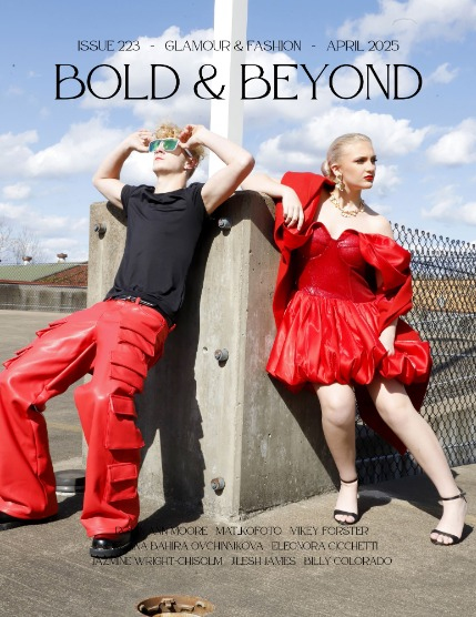 Bold & Beyond Glamour & Fashion ( Issue 223 April 2025), page 1