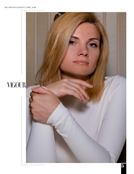 VIGOUR MAGAZINE Fashion & Beauty | April 2026 | Issue 17, page 5