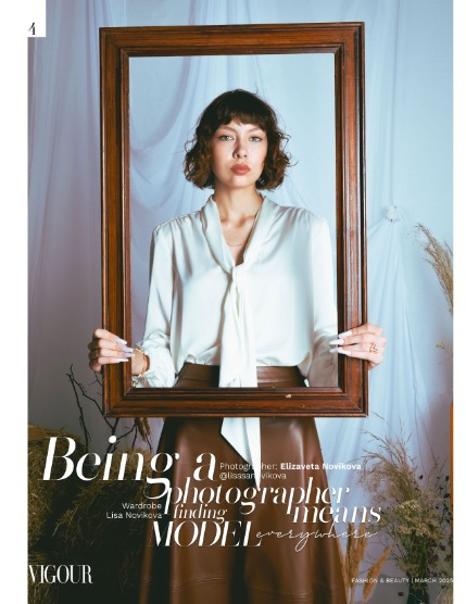 VIGOUR MAGAZINE Fashion & Beauty | March 2025 | Issue 01, page 4