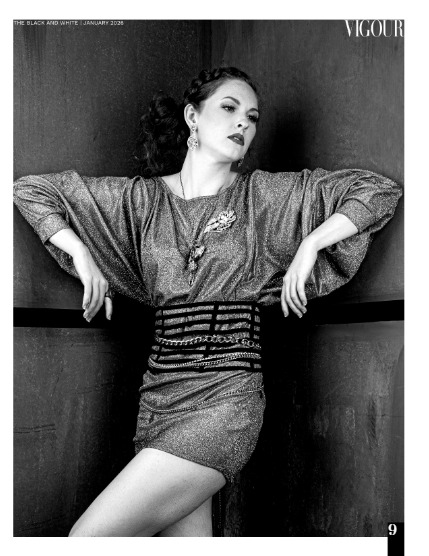 VIGOUR MAGAZINE The Black And White | January 2026 | Issue 02, page 9