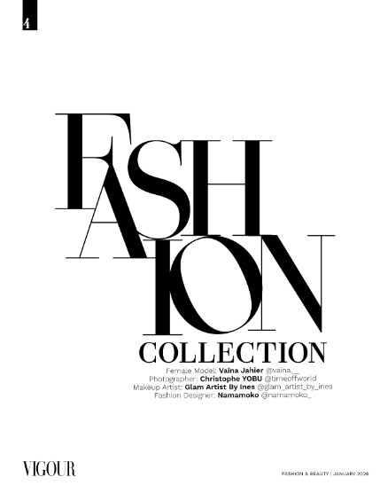 VIGOUR MAGAZINE Fashion & Beauty | January 2026 | Issue 10, page 4