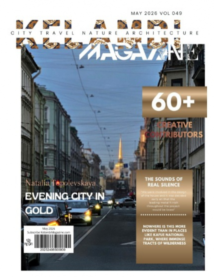 Kelambi Magazine Travel Nature Architecture Building Street Transportation May 2026 Issue Vol 049, page 1