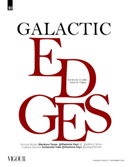 VIGOUR MAGAZINE Fashion & Beauty | November 2025 | Issue 06, page 10